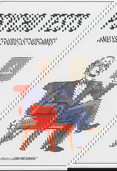 Psycho tests : analysez-vous (et vos amis)