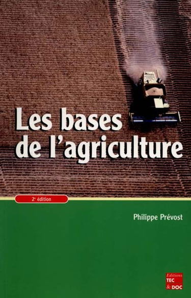 Les bases de l'agriculture moderne