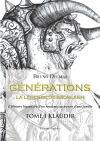 Générations - La légende de Broslann - Tome I : Klaüdir