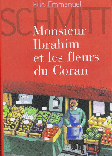 Monsieur Ibrahim et les fleurs du Coran