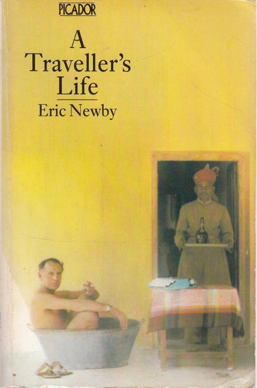 Couverture de A Traveller's Life par Eric Newby