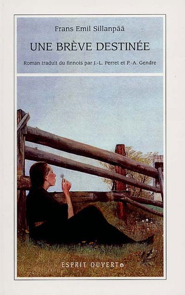 Une brève destinée