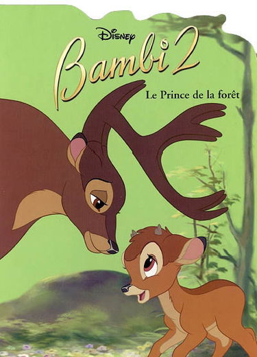 Bambi 2, le prince de la forêt