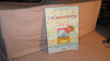 L'Alimentation : je mange donc je suis