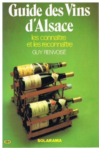 Guide vins d alsace renvoise g