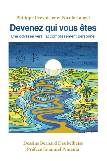 Couverture de Devenez qui vous êtes: Une odyssée vers l’accomplissement personnel