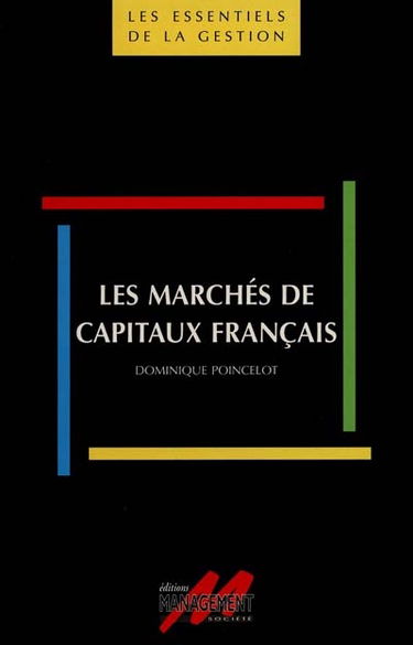Les marchés de capitaux français