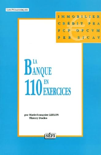 La Banque en 110 exercices