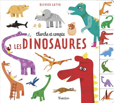 Couverture de Cherche et compte les dinosaures par Olivier Latyk