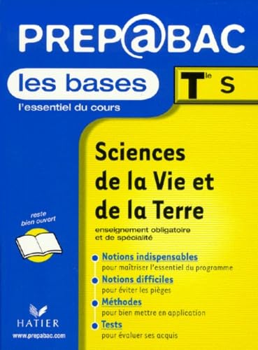 Les Bases, Tle S : Sciences et Vie de la Terre