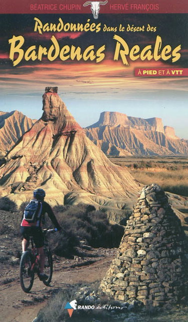 Randonnées dans le désert des Bardenas reales : à pied et à VTT