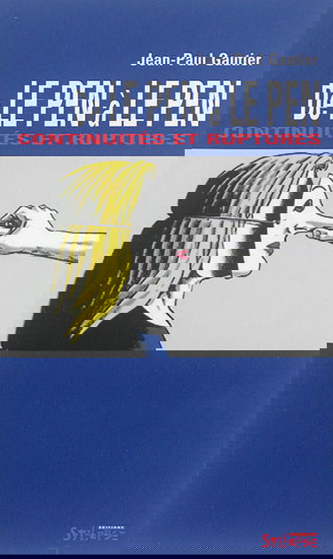 De Le Pen à Le Pen : continuités et ruptures