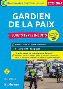 Gardien de la paix : cat. B : sujets types inédits, 2023-2024