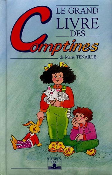 Le grand livre des comptines