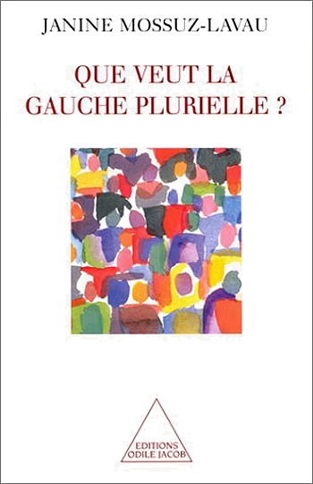 Que veut la gauche plurielle ?