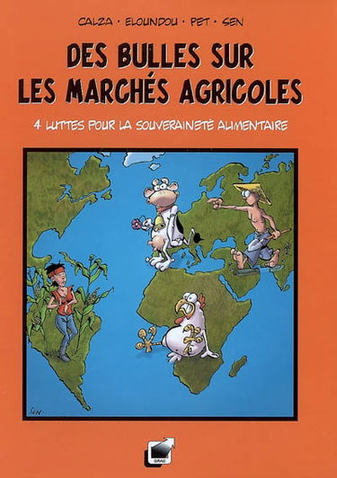 Des bulles sur les marchés agricoles : 4 luttes pour la souveraineté alimentaire