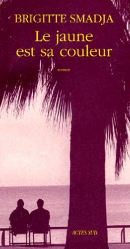 Le jaune est sa couleur