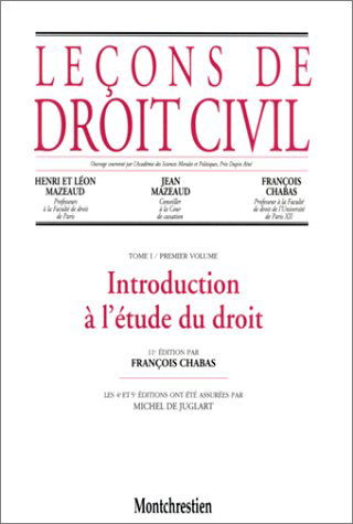Leçons de droit civil, tome 1, 1re partie, 11e édition. Introduction à l'étude du droit