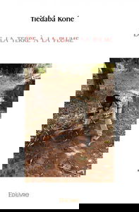 De la terre à la plume