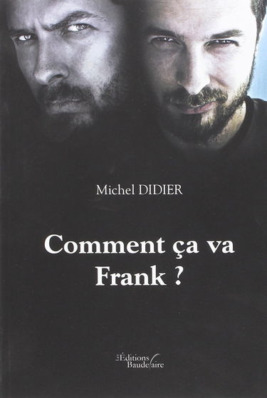 Comment ça va Frank ?