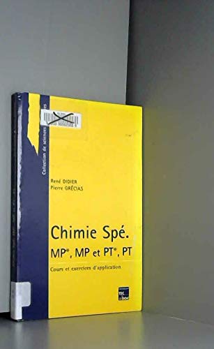 Chimie Spé: MP*, MP et PT*, PT