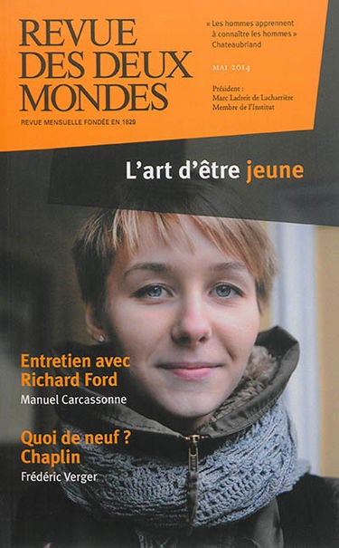 Revue des deux mondes, n° 5 (2014). L'art d'être jeune