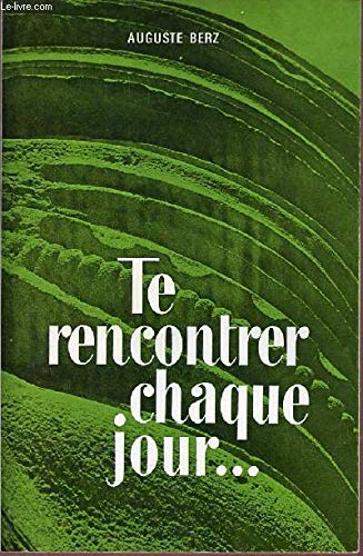 Couverture de Te rencontrer chaque jour, tome 1: janvier-juin