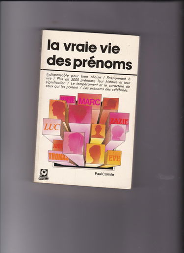 La Vraie vie des prénoms