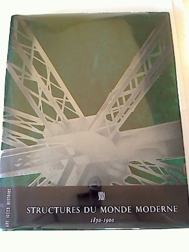 Couverture de Structures du monde moderne 1850-1900.