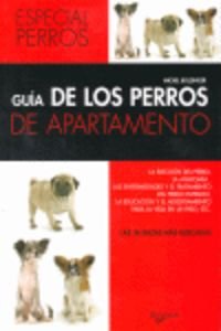 Couverture de Guía de los perros de apartamento