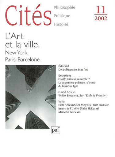 Cités, n° 11 (2002). L'art et la ville : New York, Paris, Barcelone