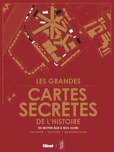 Les cartes secrètes qui ont marqué l'histoire
