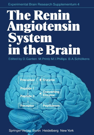 Couverture de The Renin Angiotensin System in the Brain: a Model for the Synthesis of Peptides in the Brain