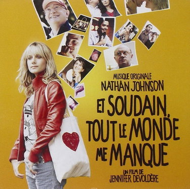 Couverture de Et Soudain Tout Le Monde Me Manque (Bande Originale du Film)