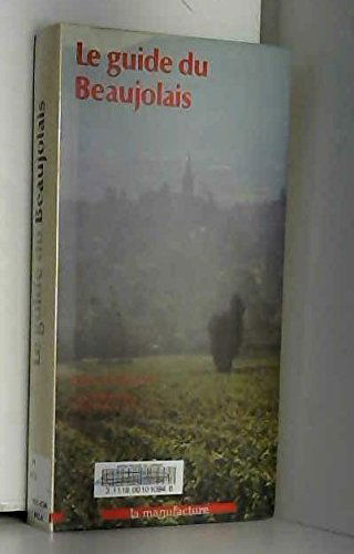 Guide du beaujolais (le)