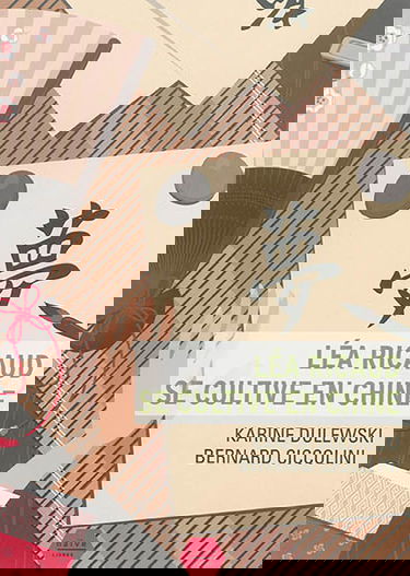 Léa Ricaud se cultive en Chine : roman jeunesse