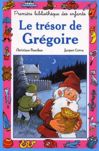 Le Tresor De Gregoire