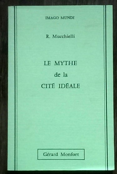 Le Mythe de la cité idéale