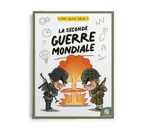 La Seconde Guerre mondiale