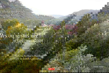 Le pays ou je suis née, Françoise Sagan