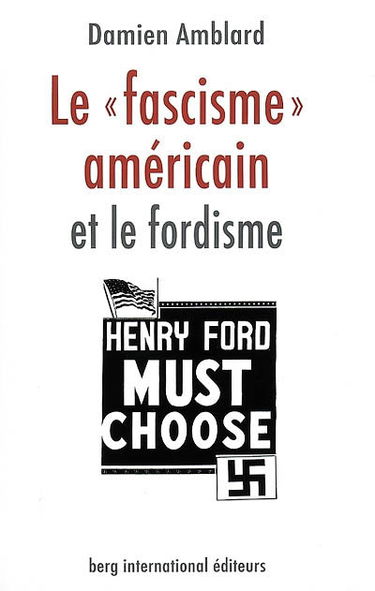 Le fascisme américain et le fordisme