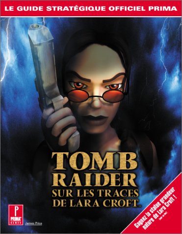Couverture de Tomb Raider, sur les traces de Lara Croft