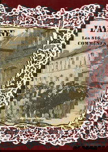 L'Aisne : les 816 communes