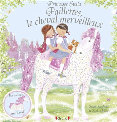 Paillettes, le cheval merveilleux