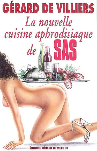 La nouvelle cuisine aphrodisiaque de SAS