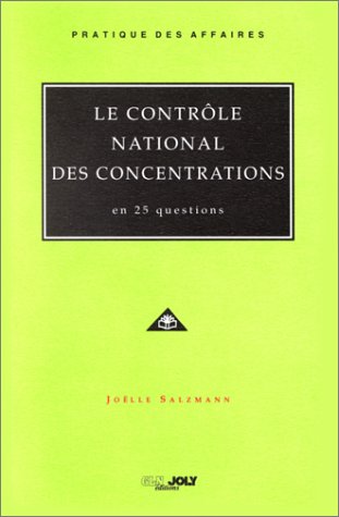 Le contrôle des concentrations en 25 questions