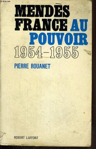 Couverture de Mendes france au pouvoir.