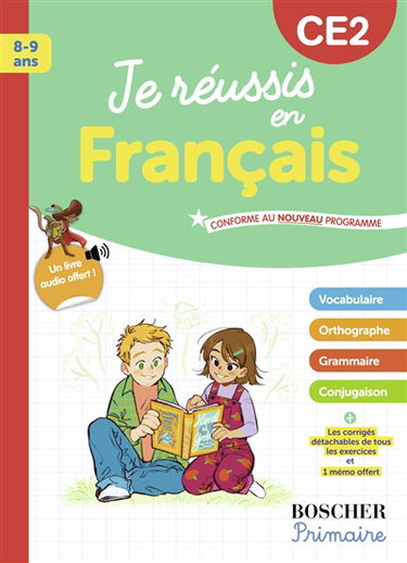 Je réussis en français, CE2, 8-9 ans