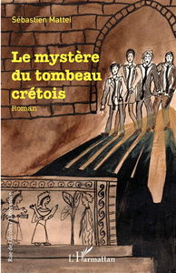 Le mystère du tombeau crétois