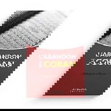 L´abandon du Coran